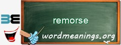 WordMeaning blackboard for remorse